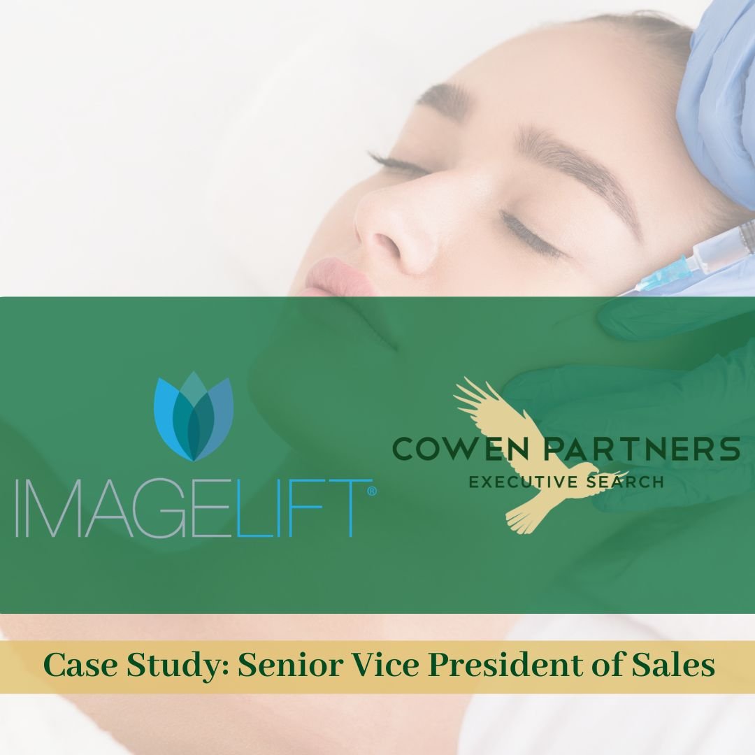 True Case Study Case Study: Hiring an SVP of Sales to Scale a Cosmetic Practice